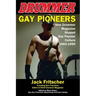 Gay Pioneers: How Drummer Magazine Shaped Gay Popular Culture 1965-1999