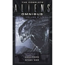 The Complete Aliens Omnibus: Volume Six (Cauldron, Steel Egg)