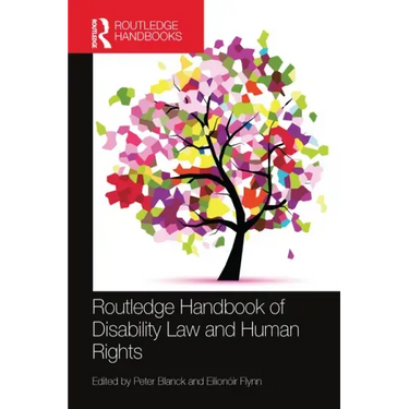 Routledge Handbook of Disability Law and Human Rights