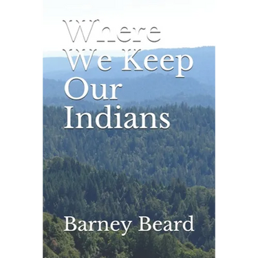 Where We Keep Our Indians