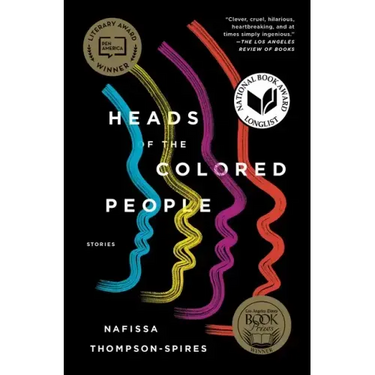 Heads of the Colored People: Stories