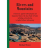 Rivers and Mountains: A Historical, Applied Anthropological and Linguistical Study of the Zaza People of Turkey Including an Introduction to Applied C