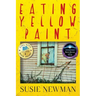 Eating Yellow Paint