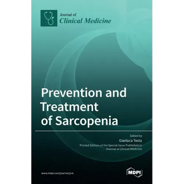 Prevention and Treatment of Sarcopenia