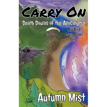 Carry On: Death Doulas of the Apocalypse