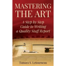 Mastering the Art: A Step-by-Step Guide to Writing a Quality Staff Report