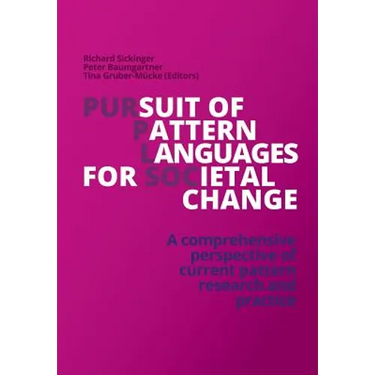 Pursuit of Pattern Languages for Societal Change - PURPLSOC: A comprehensive perspective of current pattern research and practice