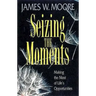 Seizing the Moments