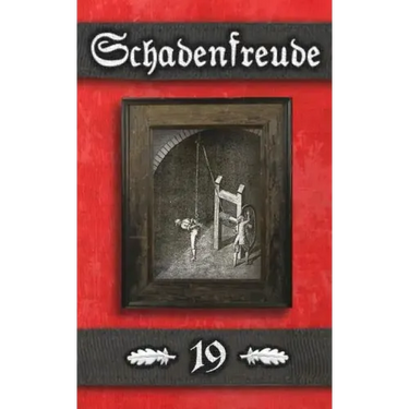 Schadenfreude: (Alternate Cover Art Edition)