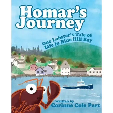 Homar's Journey: One Lobster's Tale of Life in Blue Hill Bay