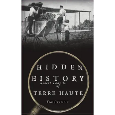 Hidden History of Terre Haute