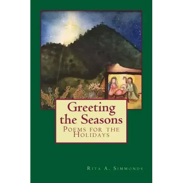Greeting the Seasons: Poems for the Holidays