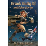 Drunk Slutty Elf and Other Stories