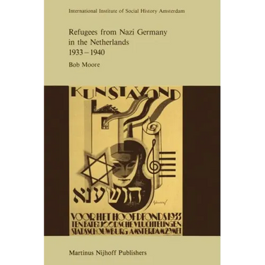 Refugees from Nazi Germany in the Netherlands 1933-1940