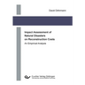 Impact Assessment of Natural Disasters on Reconstruction Costs