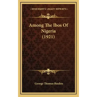 Among The Ibos Of Nigeria (1921)