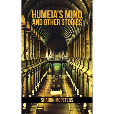 Humeia's Mind and Other Stories