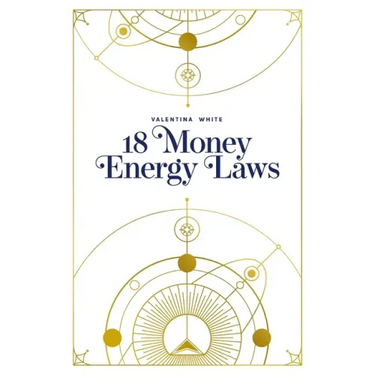 18 Money Energy Laws