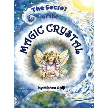 The Secret of the Magic Crystal