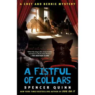 A Fistful of Collars: A Chet and Bernie Mystery