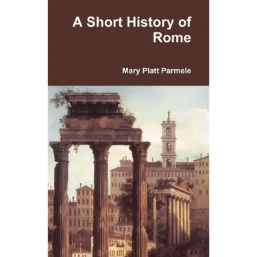 A Short History of Rome