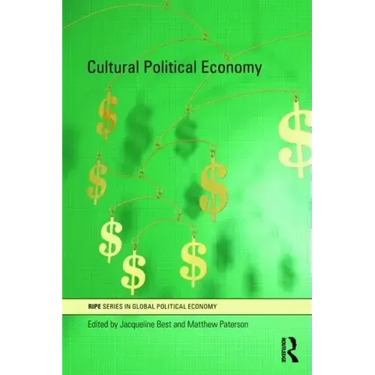 Cultural Political Economy