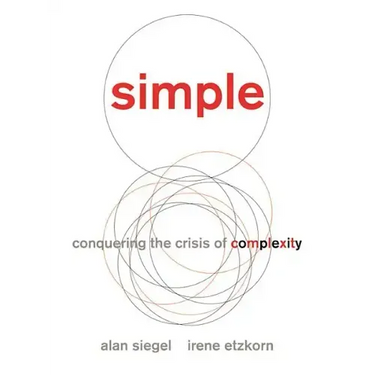 Simple: Conquering the Crisis of Complexity