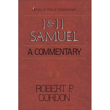 1 and 2 Samuel: A Commentary