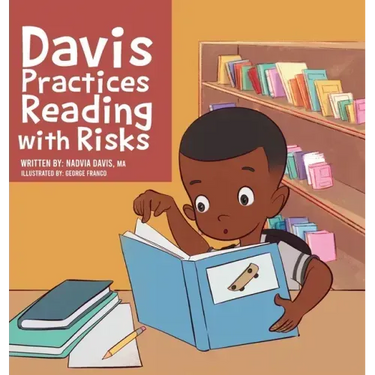 Davis Practices Reading with Risks