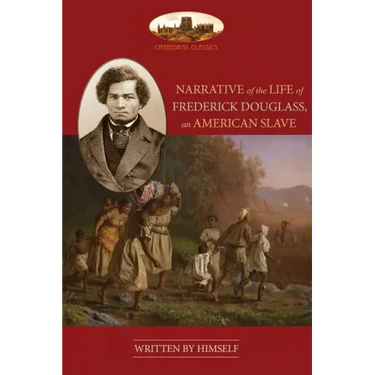 Narrative Of The Life Of Frederick Douglass, An American Slave: Unabridged, with chronology, bibliography and map (Aziloth Books)