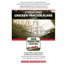 Stress-Free Chicken Tractor Plans: An Easy to Follow, Step-by-Step Guide to Building Your Own Chicken Tractors.