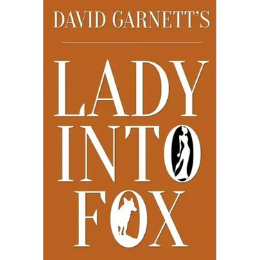 Lady Into Fox