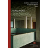Nothing Absolute: German Idealism and the Question of Political Theology