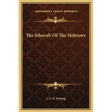 The Jehovah of the Hebrews