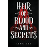 Heir of Blood and Secrets
