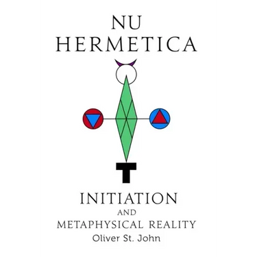 Nu Hermetica-Initiation and Metaphysical Reality