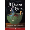 A Dish of Orts Annotated Edition