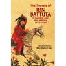 The Travels of IBN Battuta: In the Near East, Asia and Africa, 1325-1354