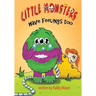 Little Monsters's Have Feelings Too!: A Rhyming Picture Book for Beginning Readers