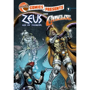 TidalWave Comics Presents #9: Camelot and Zeus