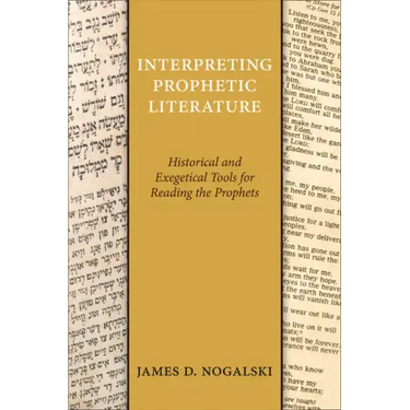 Interpreting Prophetic Literature