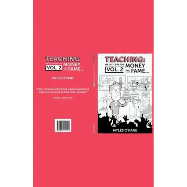 Teaching: we do it for the Money and Fame...