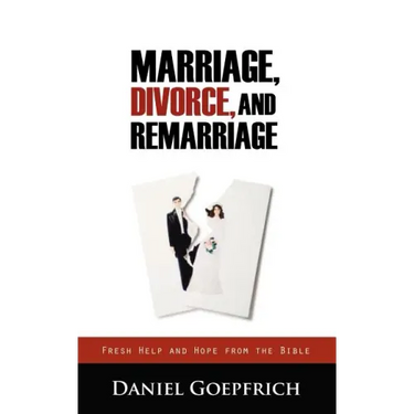 Marriage, Divorce, and Remarriage