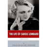 American Legends: The Life of Carole Lombard