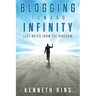 Blogging Toward Infinity: Last Notes from the Ringdom