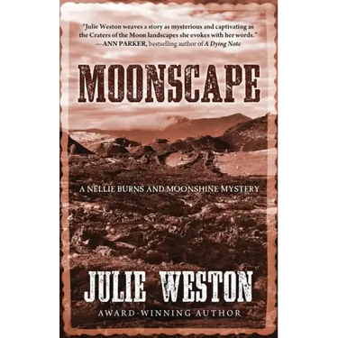 Moonscape: A Nellie Burns and Moonshine Mystery