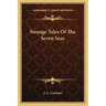 Strange Tales of the Seven Seas