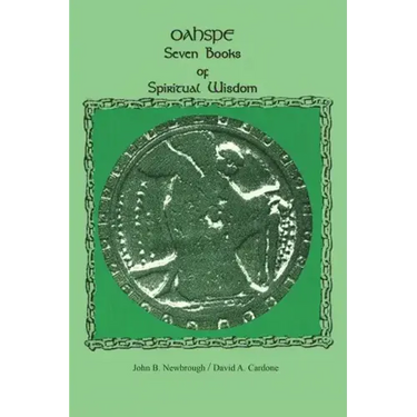Oahspe Seven Books of Spiritual Wisdom