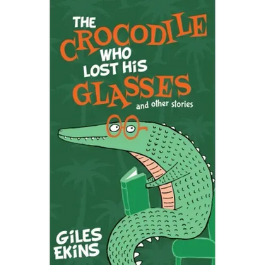 The Crocodile Who Lost His Glasses