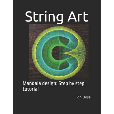 String Art: Mandala design: Step by step tutorial